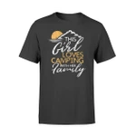 Camping For Girls Loves Camping With Her Family T Shirt