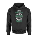 Funny Campers I Just Want To Go Camping And Take Naps Hoodie