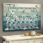 Today only happens once Make it Amazing Jesus Landscape Canvas Print Wall Art