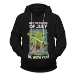 May the 4th of July be with you Unisex Pullover Hoodie