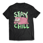 Stay Chill Unisex T-Shirt