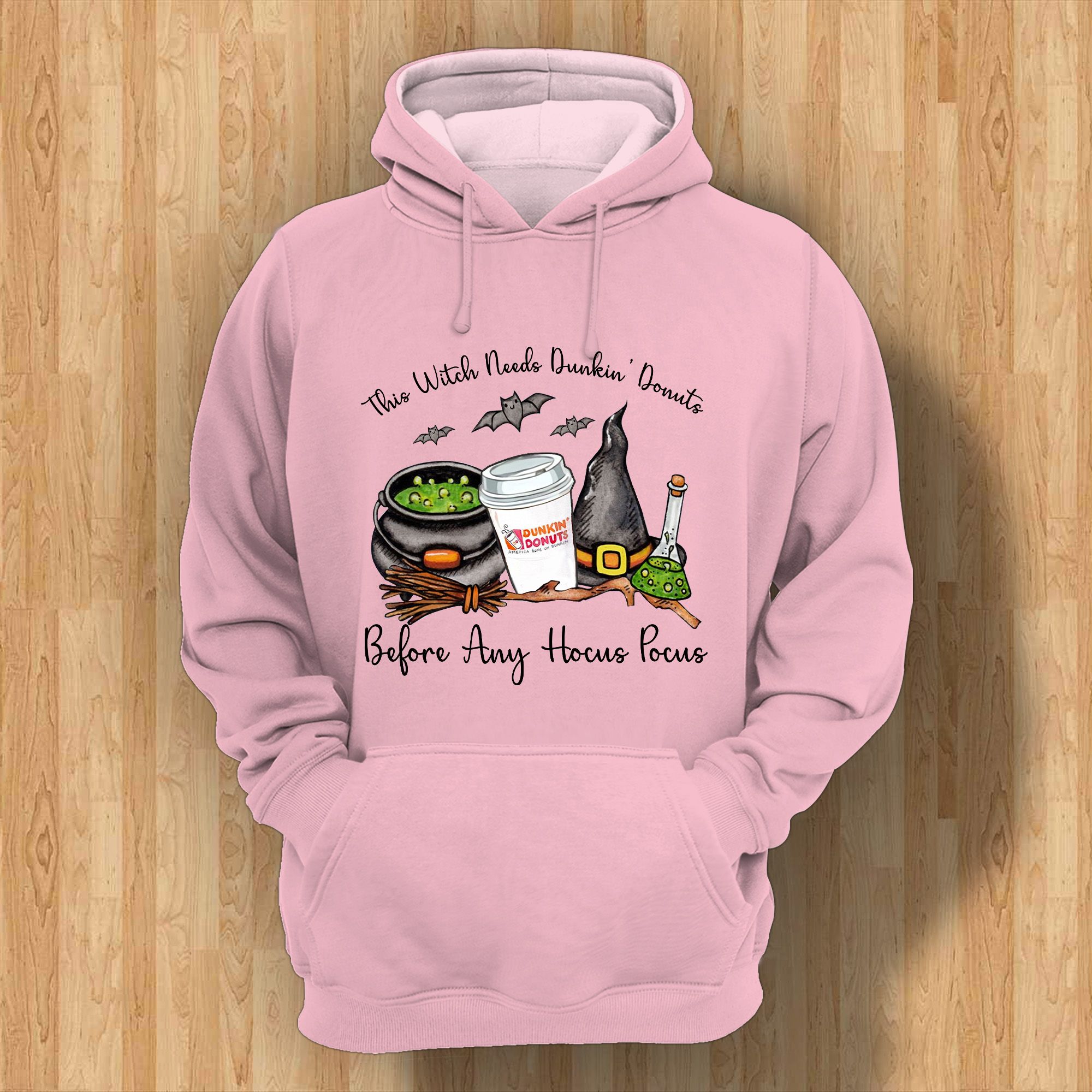 Middily- Dunkin’ Donuts - This Witch Needs Before Any Hocus Pocus -3D Hoodie