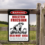 Holstein Friesian Deja Moo Area Warning Metal Sign