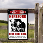 Hereford Deja Moo Area Warning Metal Sign