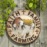 Brahman Cattle Lovers Faith Family Farming Round Wooden Sign 12" x 12"