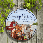 TX Longhorn Cattle Lovers And So Together Round Wooden Sign 12" x 12"
