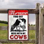 Holstein Friesian Lovers Is There Life After Death Funny Warning Metal Sign