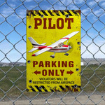 Pilot Parking Only Metal Sign