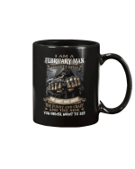 I Am An February Man I Have 3 Sides The Quiet And Sweet Mug - Spreadstores