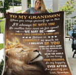 Grandson Blanket To My Grandson I'll Always Be With You Lion King Fleece Blanket, Gift Ideas For Grandson From Grandpa - Spreadstores