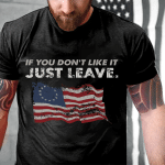 If You Don't Like It Just Leave T-Shirt - Spreadstores