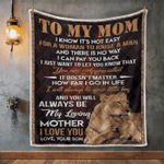 Mom Blanket, Gifts For Mom, To My Mom, I Know It's Not Easy For A Woman Lion Quilt Blanket - Spreadstores