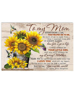 Mom Canvas, Mother's Day Gift For Mom, To My Mom, Everything I Am You Helped Me Sunflower And Humming Bird Canvas - Spreadstores