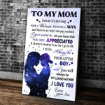 Mom Canvas, Gift For Mother's Day From Son, To My Mom I Know It's Not Easy For A Woman, You Are Appreciated Canvas - Spreadstores