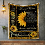 Mom Blanket, To My Mom You Are The World, Gift For Mom Sunflower Quilt Blanket - Spreadstores