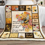 Let It Bee, What You Think You Become, What You Feel, You Attract Bee Sherpa Blanket - Spreadstores