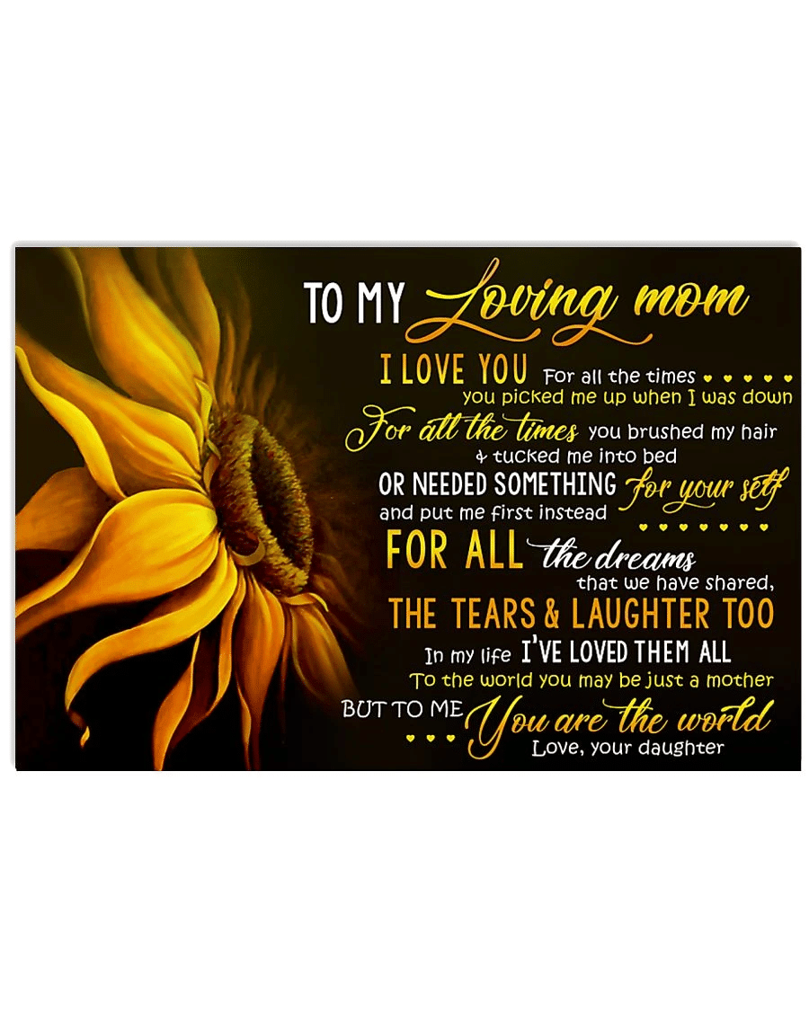 Mom Canvas, Mother's Day Gift For Mom, To My Loving Mom I Love You Sunflower Canvas - Spreadstores