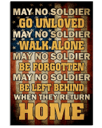 May No Soldier Go Unloved May No Soldier Walk Alone, Gift For Veteran Matte Canvas - Spreadstores