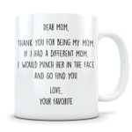Mother Mug, Mom Mug, Gifts For Mom, Thank You For Being My Mom Mug, Mother's Day Gift - Spreadstores