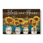 Sunflowers Canvas, Bless Our Home And All Who Enter Canvas - Spreadstores