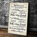 Take My Hand For I Can't Help Falling In Love With You Matte Canvas - Spreadstores