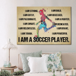 Soccer Player Wall Art Canvas, I Am A Soccer Player I Am Strong, I Am Bold, I Am Gutsy Wall Art Canvas - Spreadstores