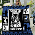 Saw Bad Guy, Big Bad Guy End Of Report, Police Dog Fleece Blanket - Spreadstores
