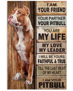 Pitbull Dog Canvas, Gift For Dog Lovers, Pitbull Wall Art Canvas, I Am Your Friend Your Partner Your Pitbull Canvas - Spreadstores