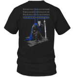 Police Shirt, Back The Blue Shirt, Knight, Be Without Fear In The Face Of Your Enemies T-Shirt KM0207 - Spreadstores