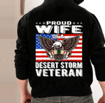 Proud Wife Of Desert Storm Veteran Gulf War Veterans Spouse Veteran Hoodie, Veteran Sweatshirts - Spreadstores