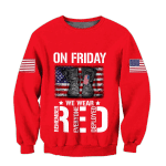 Veteran Sweatshirt, On Friday We Wear Red V2 All Over Printed Sweatshirts - Spreadstores