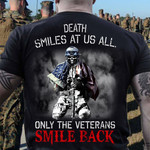 Veteran Shirt, Death Smiles At Us All Only The Veterans, Father's Day Gift For Dad KM1404 - Spreadstores