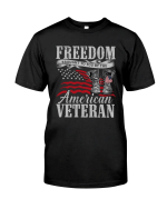 Veteran Shirt, Gift For Veteran, Freedom Brought To You By The American Veteran T-Shirt KM2905 - Spreadstores
