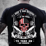 Veteran Shirt, Dad Shirt, I Carry A Gun Because I'm Too Young To Die And Too Old T-Shirt KM1806 - Spreadstores