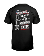Veteran Shirt, Real Americans Stand For The Flag To Honor Those Whose Die For It T-Shirt KM0408 - Spreadstores