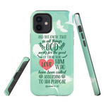 Romans 8:28 In all things God works for the good Bible verse phone case