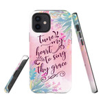 Tune my heart to sing Thy grace Christian phone case