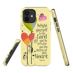 Delight yourself in the LORD Psalm 37:4 Bible verse phone case