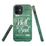 It is well with my soul phone case