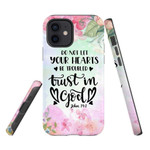 Do not let your hearts be troubled John 14:1 Bible verse phone case