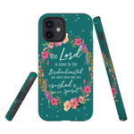 The Lord is close to the brokenhearted Psalm 34:18 phone case