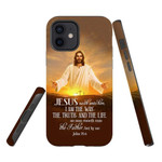 I am the way the truth and the life John 14:6 Bible verse phone case