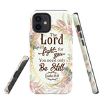 Floral Exodus 14:14 The Lord will fight for you Bible verse phone case - tough case