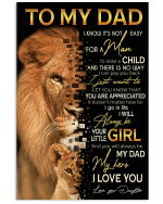 Personalized Lion Dad Canvas, Best Gift For Father's Day From Daughter, To My Dad I Know It's Not Easy For A Man Canvas - Spreadstores