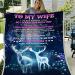 Personalized To My Wife, I Didn't Marry You So I Could Live With You Deer Hunting Sherpa Blanket, Valentine's Gift Ideas - Spreadstores