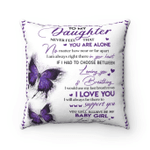 Personalized Pillow To My Daughter Never Feel That You Are Alone No Matter How Near Or Far Apart Pillow - Spreadstores