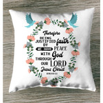 Romans 5:1 Therefore being justified by faith Christian pillow - Christian pillow, Jesus pillow, Bible Pillow - Spreadstore