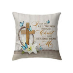 Philippians 4:13 NKJV Bible verse pillow - Christian pillow, Jesus pillow, Bible Pillow - Spreadstore