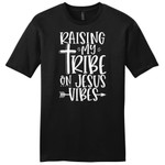 Raising my tribe on Jesus vibes mens Christian t-shirt - Gossvibes