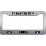 I Would Rather Be In Laos Flag Pattern Car License Plate Frame